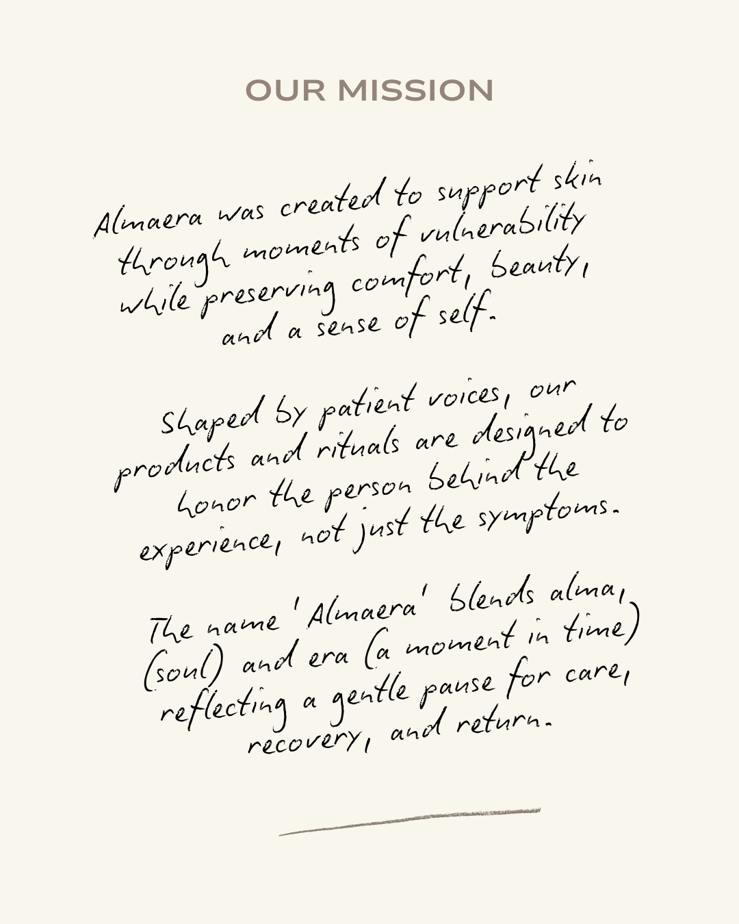 Our Mission - Almaera was created to support skin through moments of vulnerability, while preserving comfort, beauty, and a sense of self.